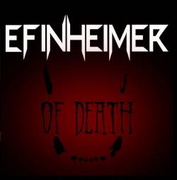 Efinheimer : Of Death